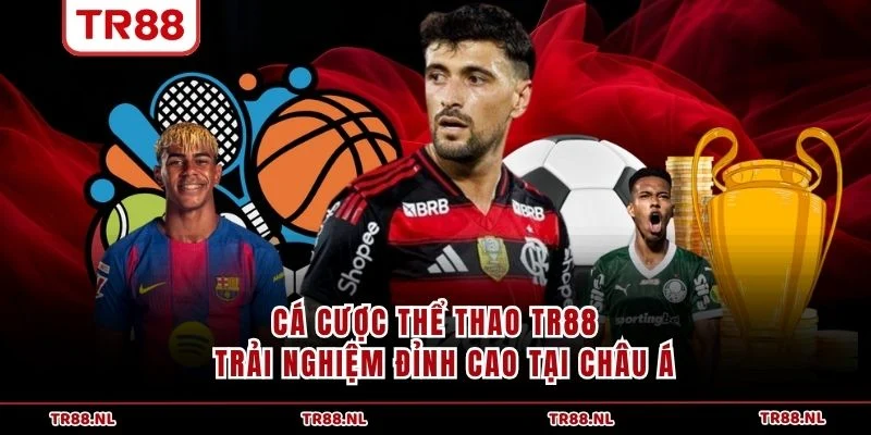 Cá Cược Thể Thao TR88